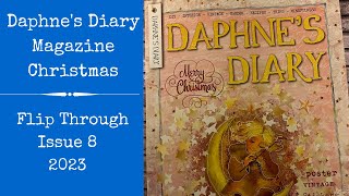 Daphnes Diary Magazine Issue 8 2023  Christmas Issue  Flip Through [upl. by Castillo]