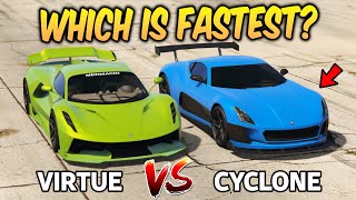 GTA 5 ONLINE  VIRTUE VS CYCLONE WHICH IS FASTEST [upl. by Enilekcaj]