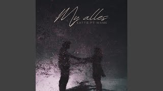 My alles [upl. by Anitan]