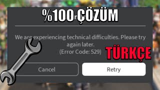 HOW TO FIX ROBLOX ERROR CODE 529  ROBLOX ERROR CODE 529 NASIL ÇÖZÜLÜR  TÜRKÇE \u00100 ÇÖZÜM [upl. by Charbonneau]