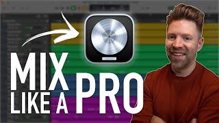 How to MIX like a PRO in Logic Pro Advanced Mixing Tutorial 2024 [upl. by Katie]