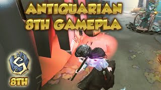 Antiquarian 8th Gameplay  Identity V  第五人格  アイデンティティV Antiquarian [upl. by Hittel336]