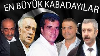 TÜRKİYENİN EN BÜYÜK MAFYA BABALARI VE KABADAYILARI 2017 [upl. by Adoree]