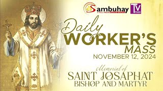 Sambuhay TV Mass  November 12 2024  St Josaphat [upl. by Gimble]