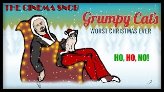 Grumpy Cats Worst Christmas Ever  The Cinema Snob [upl. by Ellatsirhc779]