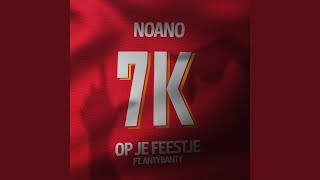 7K Op Je Feestje [upl. by Morganica]