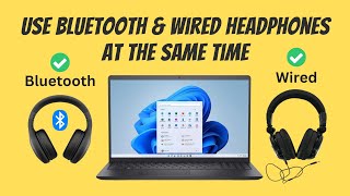 Use Wired and Bluetooth Headphones at the Same Time on PC [upl. by Beck]