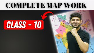 Class 10 Complete Map Work  One Shot Revision Series [upl. by Bonina801]