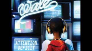 Wale  Shades Attention Deficit [upl. by Sheba511]