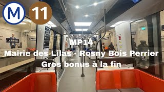 Métro ligne 11 MP14 Mairie des Lilas  Rosny Bois Perrier  Gros bonus à la fin [upl. by Yssak]