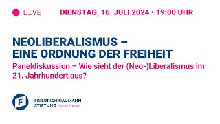 Paneldiskussion – Wie sieht der Neo Liberalismus im 21 Jahrhundert aus [upl. by Aicala]