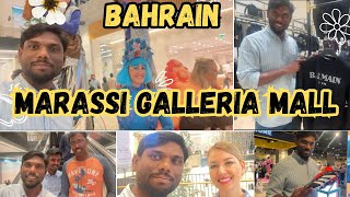 BAHRAIN MARASSI GALLERIA LATEST MALL [upl. by Ellita]