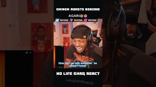 Eminem Roast to Benzino again  No Life Shaq React [upl. by Worlock]