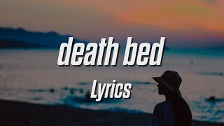 Powfu  death bed Lyrics feat beabadoobee [upl. by Ileek]