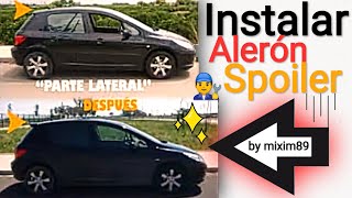 👨‍🔧⚠️Brico Peugeot 307 restyling Lijar pintar y colocar alerón Tutorial Paso a Paso by mixim89 [upl. by Enatan615]