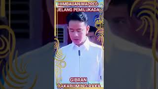 HIMBAUAN KERAS  WAPRES GIBRAN JELANG PILKADA SERENTAK 2024 pilkada pilkada2024 pilkadajateng [upl. by Siari643]