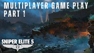 Sniper Elite 5 Campaign Multiplayer Gameplay Part 1 [upl. by Barbi]