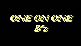 Bz quotONE ON ONEquotDTM [upl. by Irahs]