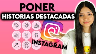 Cómo agregar historias destacadas en INSTAGRAM [upl. by Porter]