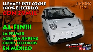 Jinpeng Ec01 coche chino 100 electrico y la nueva agencia en México [upl. by Johnette383]