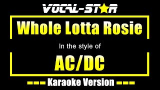 ACDC  Whole Lotta Rosie Karaoke Version [upl. by Airdnat]