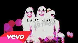 Lady Gaga Bouy Boy ARTPOP ACT 2 Snippet Official HQ Song [upl. by Fairley]