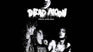 Dead Moon  These Times With You [upl. by Steiner]