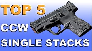 Top 5 CCW Single Stack 9mm [upl. by Anchie]