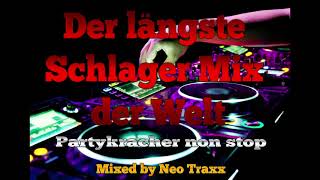 Der längste Deutsche Schlager Mix der Welt  Partykracher Non Stop mixed by Neo Traxx [upl. by Ellerad]