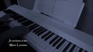 Je reviens à toi  Marc Lavoine piano solo [upl. by Ahsercul354]