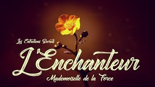 L Enchanteur Mademoiselle de La Force Conte Audio [upl. by Hellman]