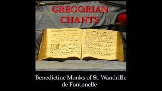 04 Benedictine Monks of St Wandrille de Fontonelle  Lumen Hilare  Gregorian Chants [upl. by Homovec]