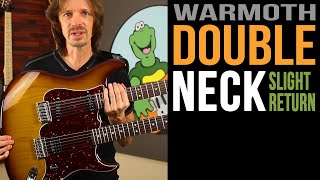 Warmoth Double Neck Slight Return [upl. by Nylsoj]