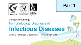 Immunological Diagnosis of Infectious Diseases  Part 1 [upl. by Joell883]