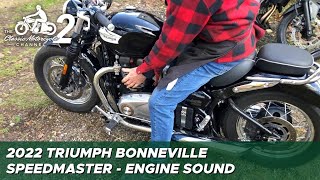 2022 Triumph Bonneville Speedmaster startup amp engine sound [upl. by Atimad94]