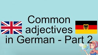 Master German Adjectives Part 2 Enhance Your Vocabulary [upl. by Sualkcin]