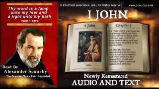 62  Book of 1 John  Read by Alexander Scourby  AUDIO and TEXT  FREE on YouTube  GOD IS LOVE [upl. by Enirroc]