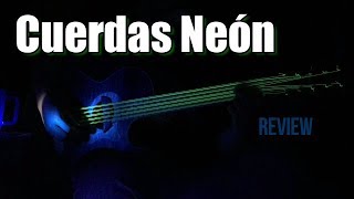 Cuerdas NEON  Bajo Quinto  Review [upl. by Koa]