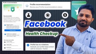 Facebook Health Checkup  Kaise Kare  Profile recommendation  Facebook new tools [upl. by Eseret513]