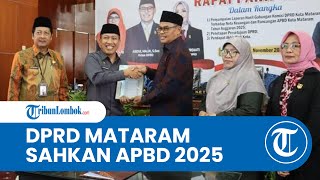 Tok DPRD Kota Mataram Sahkan APBD Tahun 2025 Sebesar Rp 18 Triliun Lebih [upl. by Namwob352]