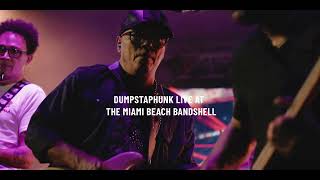 Dumpstaphunk Live at The Miami Beach Bandshell Recap [upl. by Gnihc571]