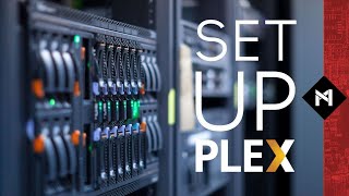 How to Setup a Plex Server [upl. by Chrysler]