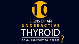 10 Signs of an UNDERACTIVE Thyroid [upl. by Eissak]