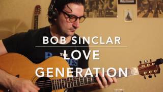 Bob Sinclar  love generation [upl. by Slaughter522]