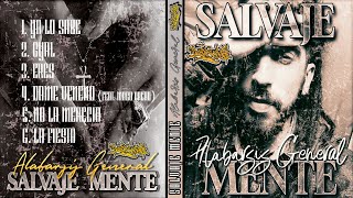 Salvaje Mente  Alabarsis General Full EP Prod huergostaylah [upl. by Derf135]