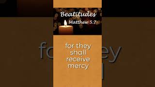 Beatitudes  Matthew 57 [upl. by Anibur]