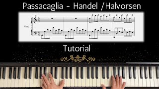 Passacaglia  Handel  Halvorsen Relaxing Piano Music Tutorial with sheet [upl. by Pitchford]