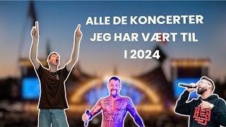 ALLE DE KONCERTER JEG HAR VÆRT TIL I 2024 [upl. by Corrine]