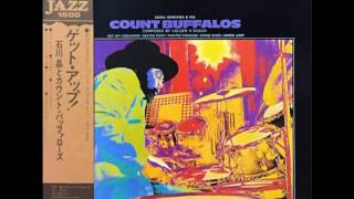 Akira Ishikawa amp His Count Buffalos – Get Up  1975 [upl. by Seiden142]