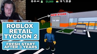 Starting a NEW Retail Tycoon In 2024  Roblox Retail Tycoon 2 [upl. by Brantley]